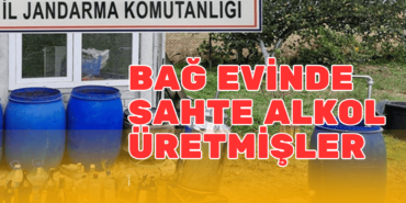 bağ evine sahte alkol