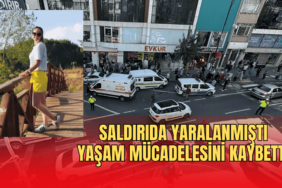 yaşam mücadelesini kaybetti